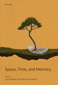 Space, Time, and Memory