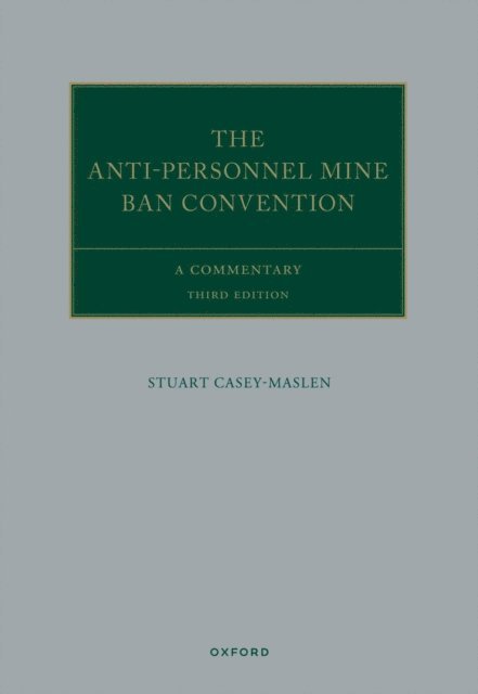 Stuart Casey-Maslen - Anti-Personnel Mine Ban Convention, E-bok
