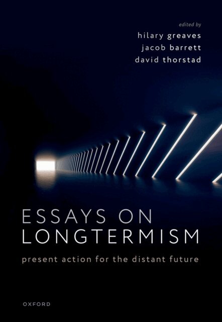 David Thorstad, Jacob Barrett, Hilary Greaves - Essays on Longtermism, E-bok