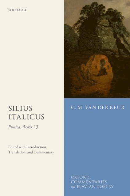 C. M. van der Keur - Silius Italicus: Punica, Book 13, E-bok