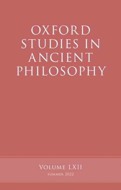 Rachana Kamtekar, Victor Caston - Oxford Studies in Ancient Philosophy, Volume 62, E-bok