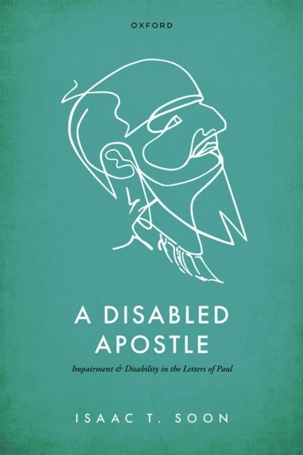 Isaac T. Soon - Disabled Apostle, E-bok