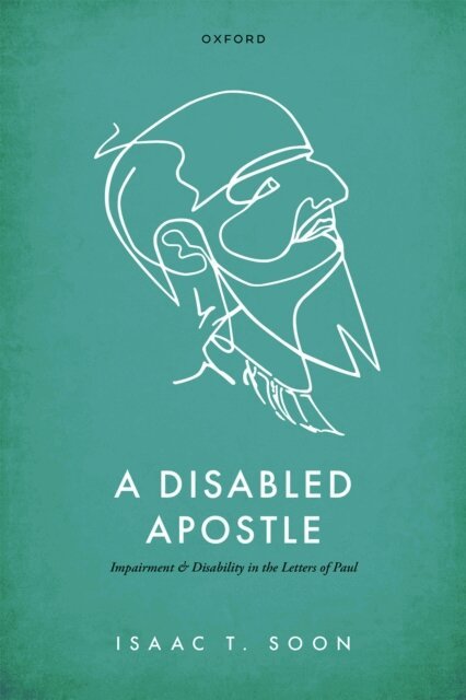 Isaac T. Soon - Disabled Apostle, E-bok