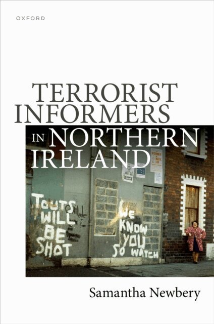 Samantha Newbery - Terrorist Informers in Northern Ireland, E-bok