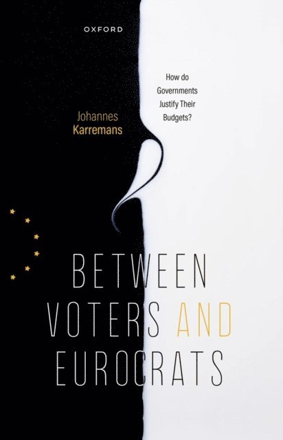 Johannes Karremans - Between Voters and Eurocrats, E-bok