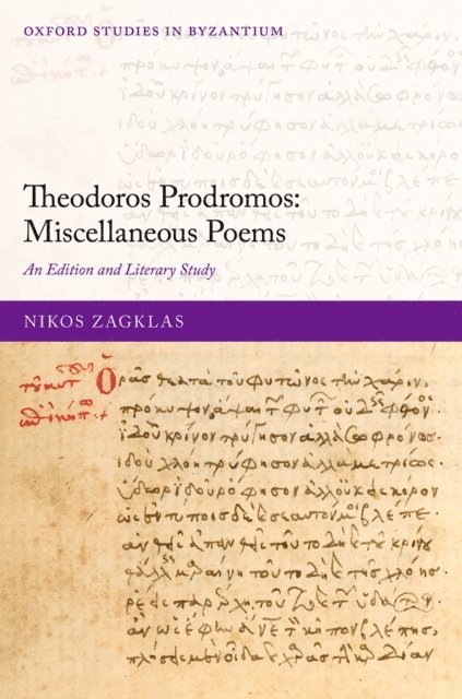 Nikos Zagklas - Theodoros Prodromos: Miscellaneous Poems, E-bok