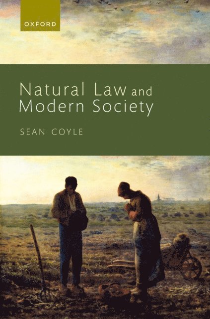 Sean Coyle - Natural Law and Modern Society, E-bok