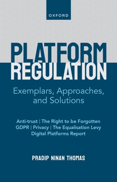 Pradip Ninan Thomas - Platform Regulation, E-bok