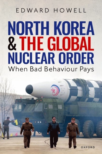 North Korea and the Global Nuclear Order