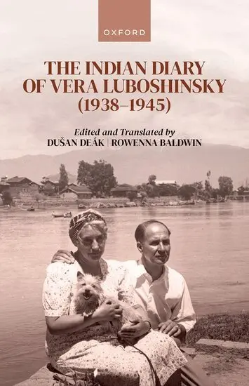 Vera Luboshinsky, Dusan Deák - The Indian Diary of Vera Luboshinsky (1938-1945), Inbunden. Tillgänglighet: Lägg i varukorg