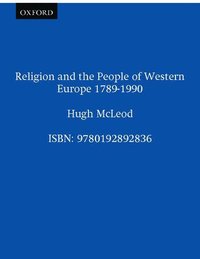 Religion and the People of Western Europe 1789-1990