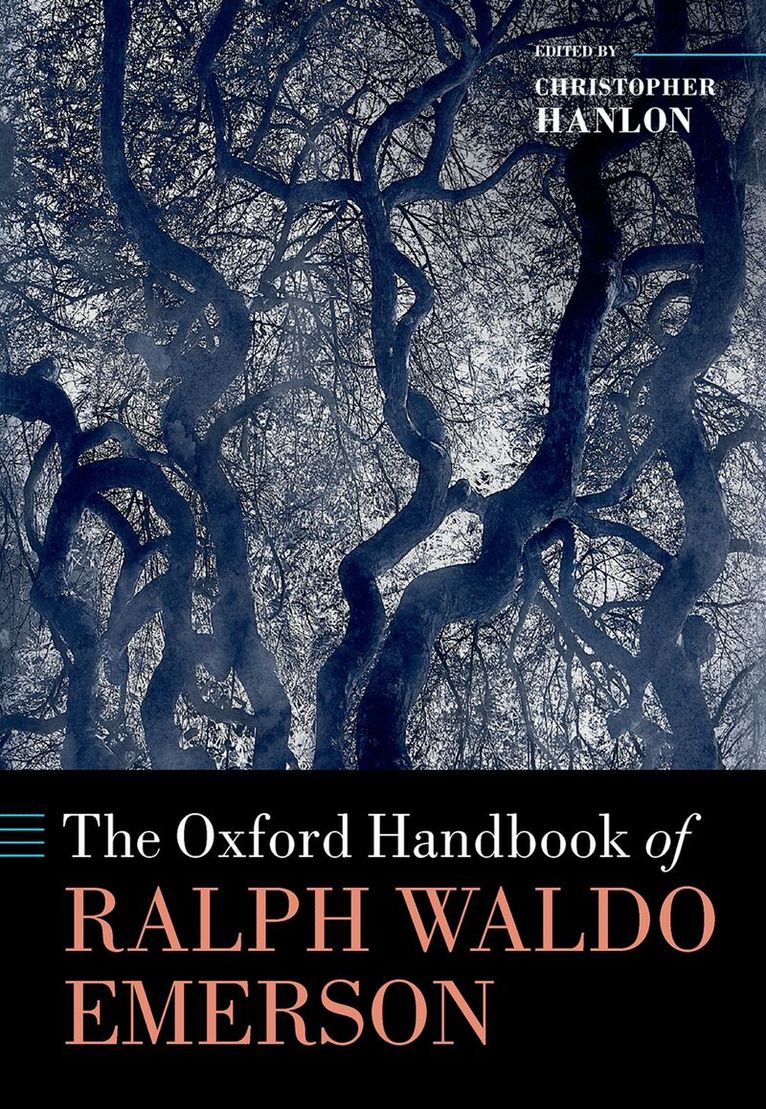 Christopher Hanlon - The Oxford Handbook of Ralph Waldo Emerson, Inbunden. Tillgänglighet: Lägg i varukorg