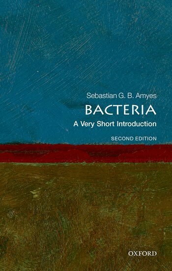 Sebastian G. B. Amyes - Bacteria, Häftad