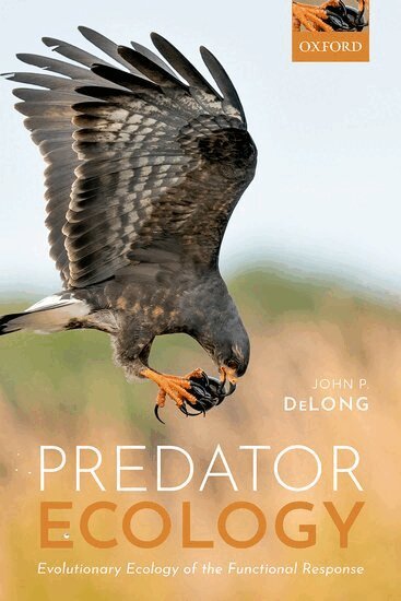John P. DeLong - Predator Ecology, Inbunden. Tillgänglighet: Lägg i varukorg