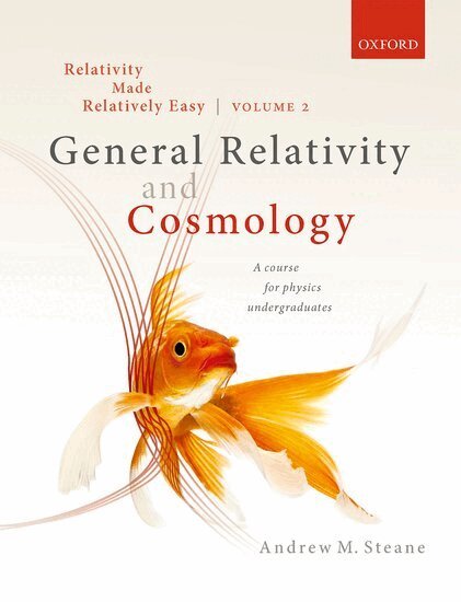 Andrew M. Steane - Relativity Made Relatively Easy Volume 2, Inbunden. Tillgänglighet: Lägg i varukorg