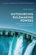 Outsourcing Rulemaking Powers