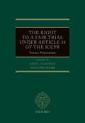 The Right to a Fair Trial under Article 14 of the ICCPR