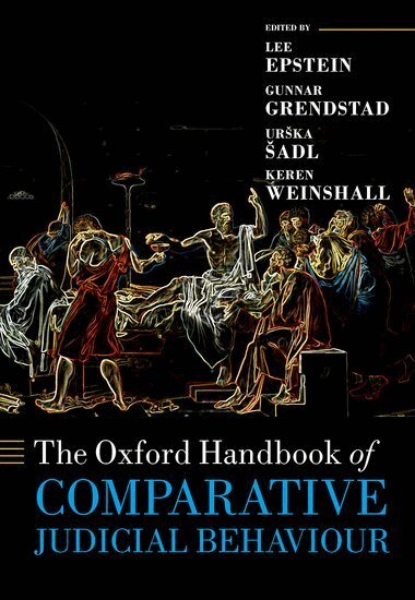 Lee Epstein, Urska %Sadl - The Oxford Handbook of Comparative Judicial Behaviour, Inbunden