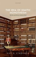 The Idea of Semitic Monotheism