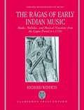 The Ragas of Early Indian Music