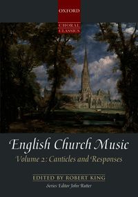 English Church Music, Volume 2: Canticles and Responses