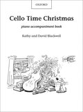 Cello Time Christmas: Piano Book
