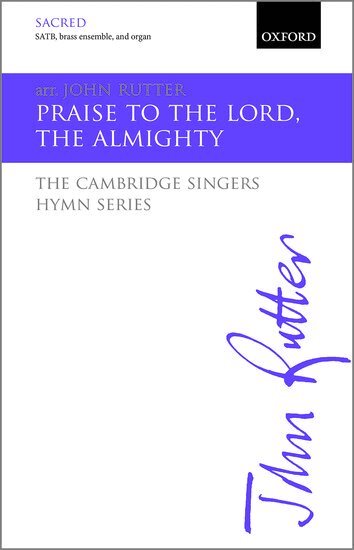 Praise to the Lord, the Almighty, Övrigt