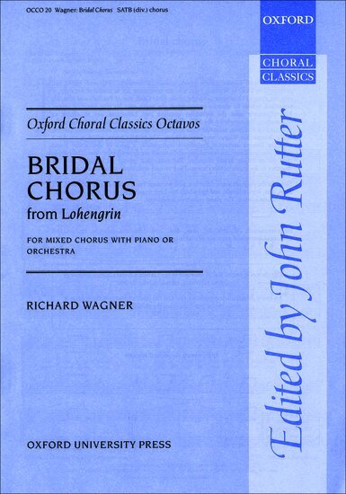 John Rutter - Bridal Chorus from Lohengrin. Tillgänglighet: Lägg i varukorg
