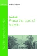 Praise the Lord of heaven