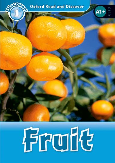 Louise Spilsbury - Oxford Read and Discover: Level 1: Fruit Audio Pack, Övrigt