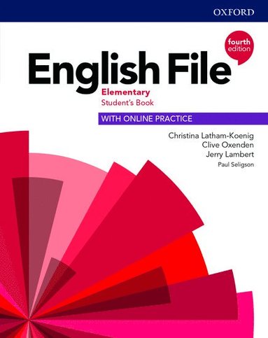 English File: Elementary: Student's Book with Online Practice av Christina Latham-Koenig, Clive Oxenden, Jerry Lambert