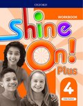 Shine On!: Level 4: Workbook