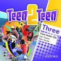 Teen2Teen: Three: Class Audio CDs