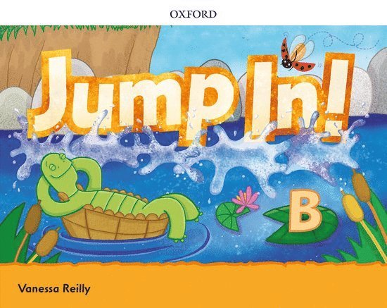 Vanessa Reilly - Jump In!: Level B: Class Book, Övrigt