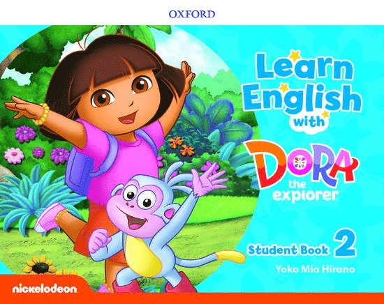 Learn English with Dora the Explorer: Level 2: Student Book, Häftad