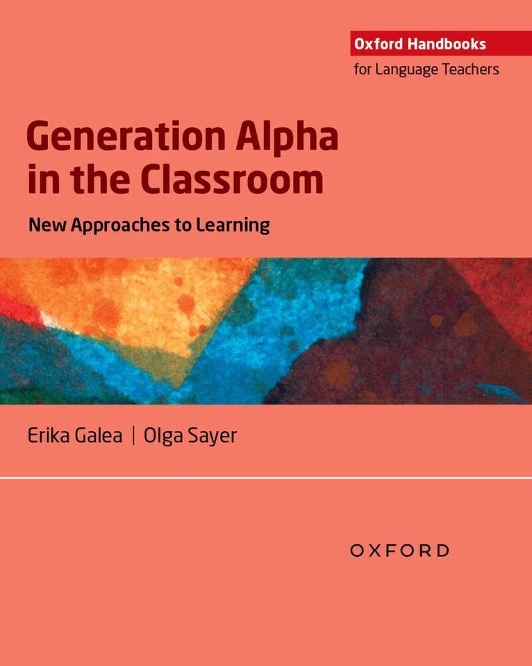 Erika Galea, Olga Sayer - Generation Alpha in the Classroom, Häftad