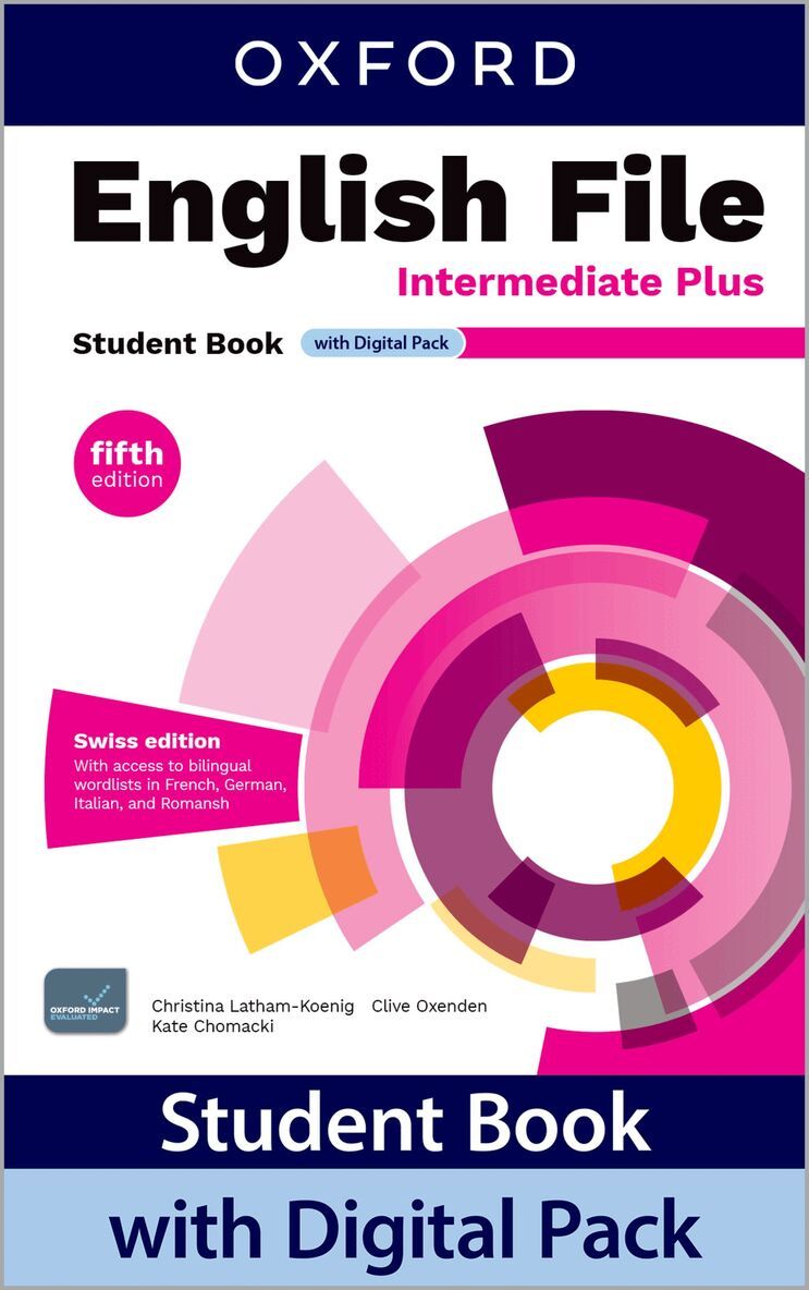 Christina Latham-Koenig, Clive Oxenden, Kate Chomacki - English File fifth edition: Intermediate Plus: Student Book with Digital Pack (CH). Tillgänglighet: Lägg i varukorg