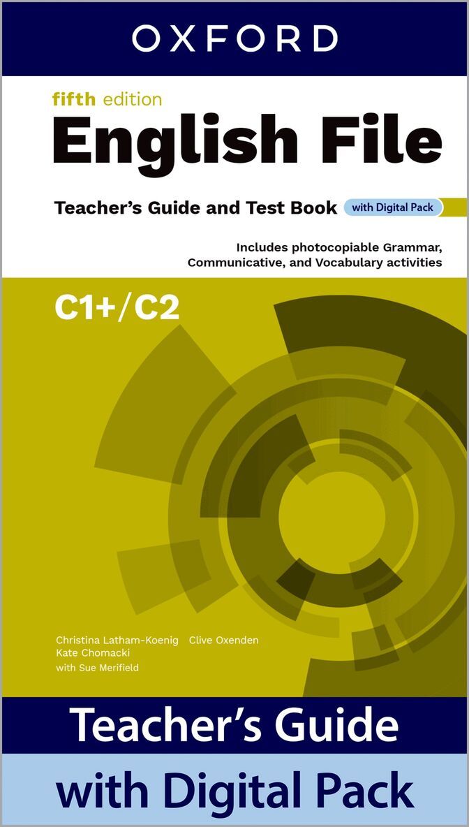 Christina Latham-Koenig, Clive Oxenden, Kate Chomacki, Jane Hudson, Sue Merifield - English File fifth edition: C1+/C2: Teacher's Guide with Digital Pack, Övrigt. Tillgänglighet: Lägg i varukorg