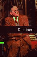 Oxford Bookworms Library: Level 6:: Dubliners