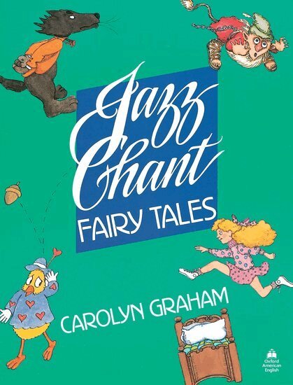 Carolyn Graham - Jazz Chant® Fairy Tales: Student Book, Häftad