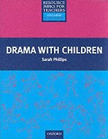 Sarah Phillips, Alan Maley - Drama with Children, Häftad