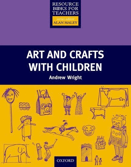 Andrew Wright - Art and Crafts with Children, Häftad