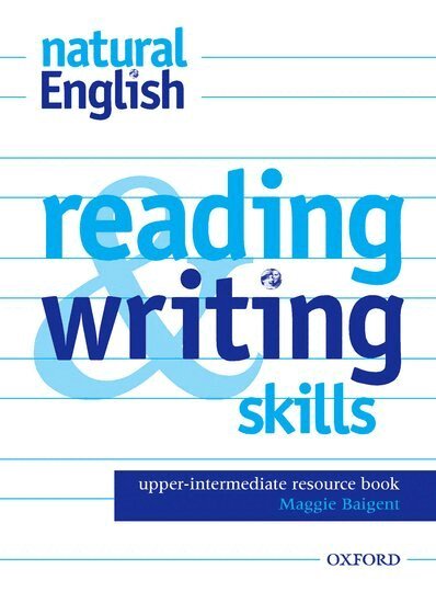 Ruth Gairns, Stuart Redman - natural English Upper-Intermediate: Reading and Writing Skills, Häftad