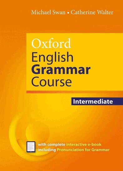 Oxford English Grammar Course: Intermediate: without Key (includes e-book), Övrigt
