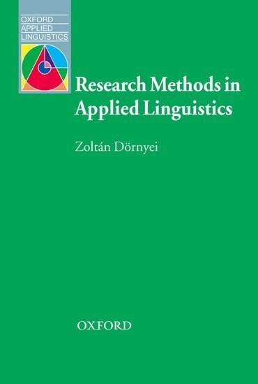 Zoltan Dörnyei - Research Methods in Applied Linguistics, Häftad