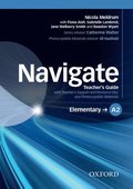 Navigate: Elementary A2: Teacher's Guide with Teacher's Support and Resource Disc
