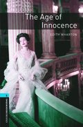 Oxford Bookworms Library: Level 5: The Age of Innocence Audio Pack