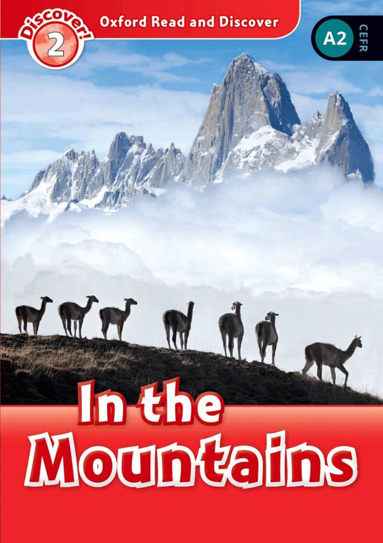 Richard Northcott - Oxford Read and Discover: Level 2: In the Mountains, Häftad