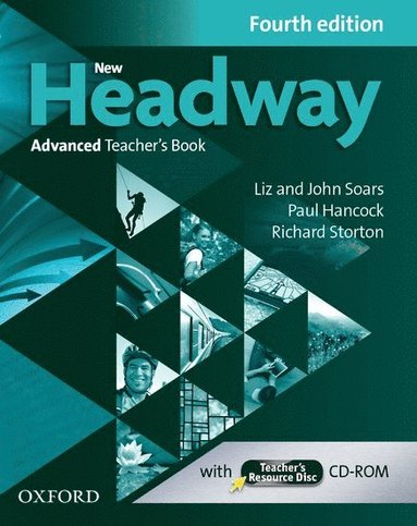 New Headway: Advanced (C1): Teacher's Book + Teacher's Resource Disc