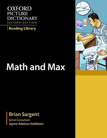 Brian Sargent - Oxford Picture Dictionary Reading Library: Math and Max, Häftad